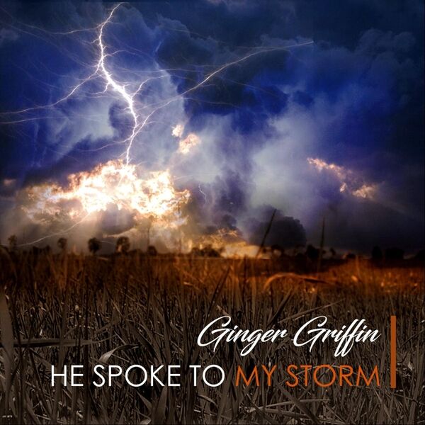 Cover art for He Spoke to My Storm